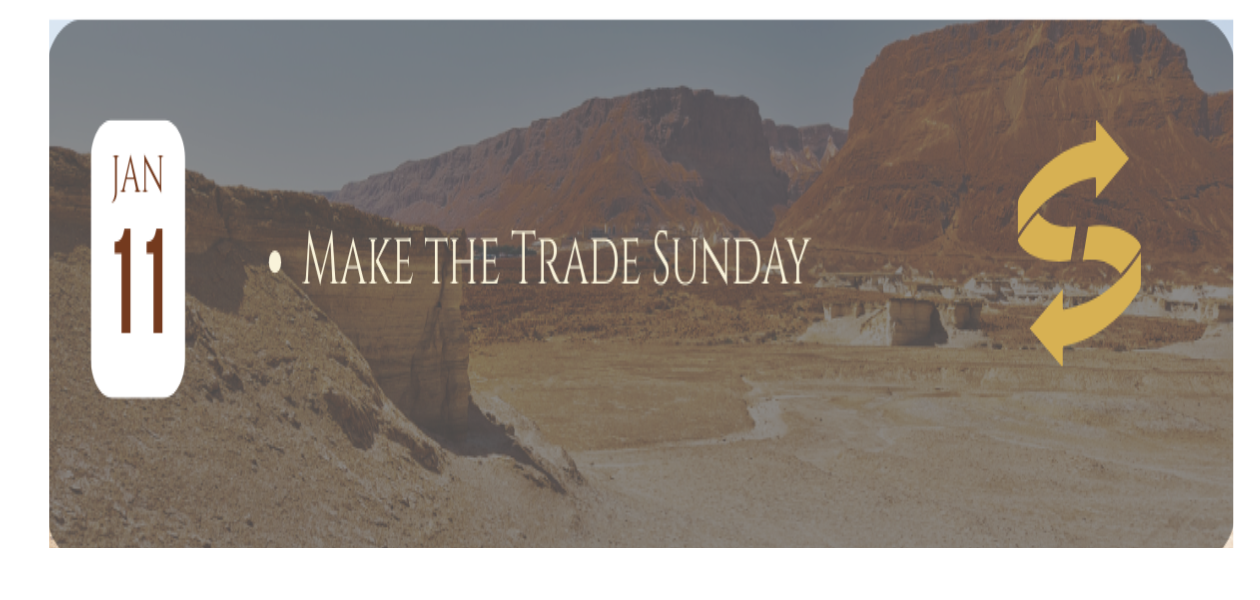 1/11/26 - Make the Trade -  Matthew 13:45-46