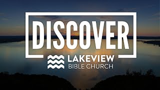 Discover Lakeview - Discipleship Cultivated - Eric Creekmore